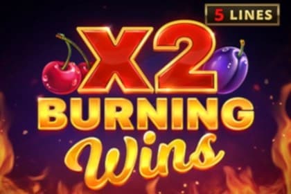 Burning Wins X2 - Slot Playson | RTP N/A | MisterTopCasino