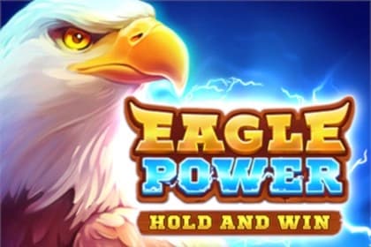 Eagle Power: Hold and Win - Slot Playson | RTP N/A | MisterTopCasino