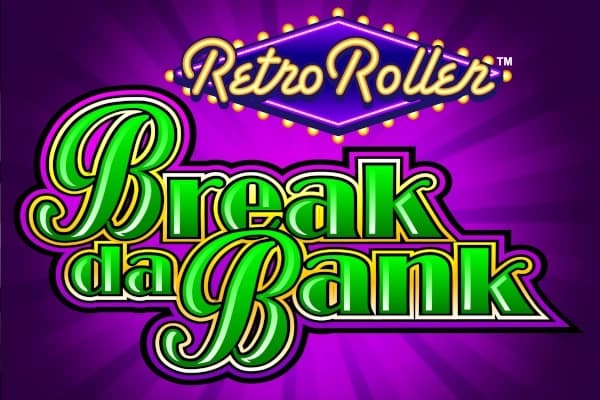 Break da Bank Retro Roller - Slot Games Global | RTP N/A | MisterTopCasino