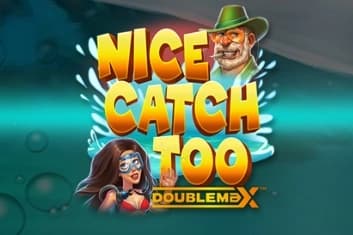 Nice Catch Too DoubleMax - Slot Yggdrasil Gaming | RTP N/A | MisterTopCasino