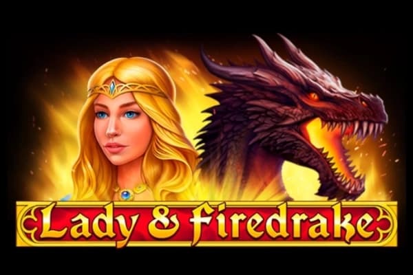 Lady & Firedrake - Slot 1spin4win | RTP N/A | MisterTopCasino