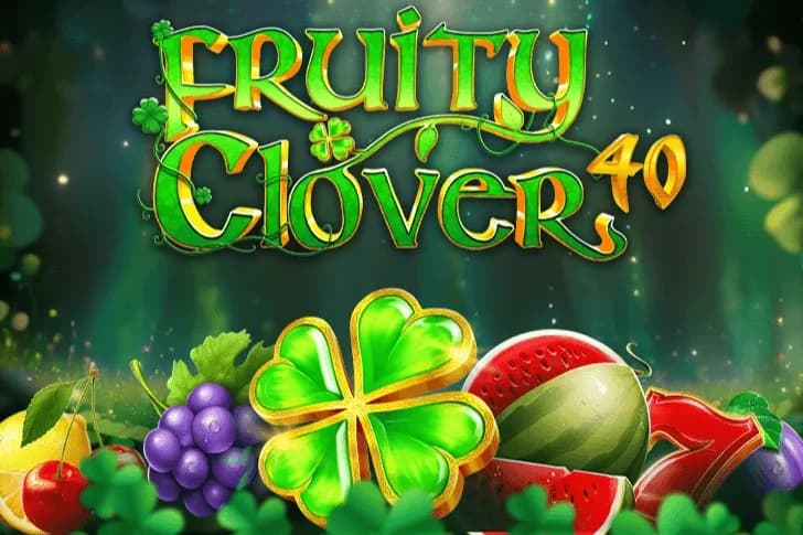 Fruity Clover 40 - Slot Pascal Gaming | RTP N/A | MisterTopCasino