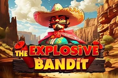 The Explosive Bandit - Slot MGA | RTP N/A | MisterTopCasino
