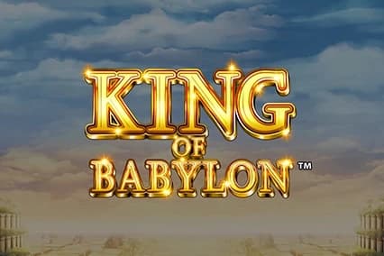 King of Babylon Action Spins - Slot Light & Wonder | RTP N/A | MisterTopCasino