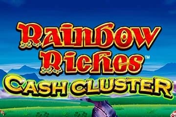 Rainbow Riches Cash Cluster - Slot Light & Wonder | RTP N/A | MisterTopCasino