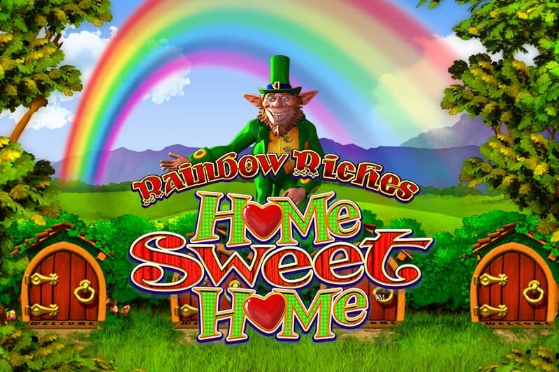 Rainbow Riches Home Sweet Home - Slot Light & Wonder | RTP N/A | MisterTopCasino