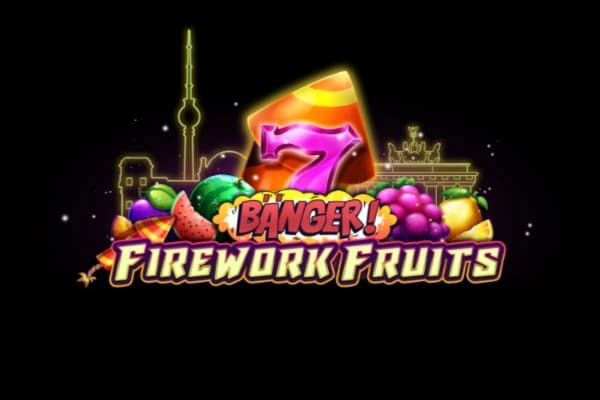 Banger! - Fireworks Fruits - Slot Apparat Gaming | RTP N/A | MisterTopCasino