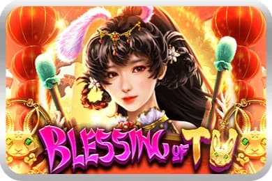 Blessing of Tu - Slot UU Slots | RTP N/A | MisterTopCasino