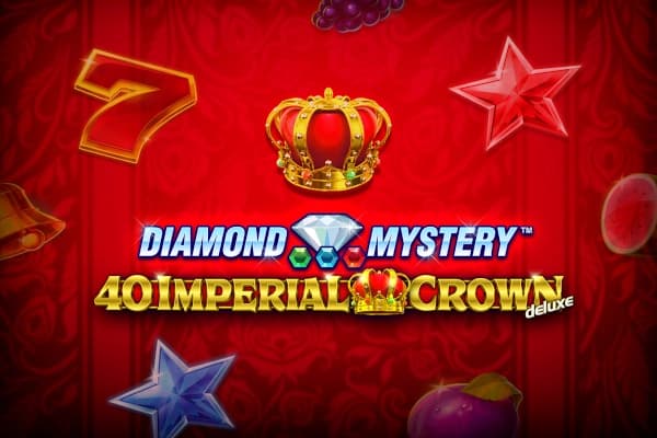 Diamond Mystery 40 Imperial Crown Deluxe - Slot Greentube | RTP N/A | MisterTopCasino