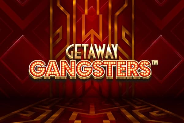 Getaway Gangsters - Slot Just for the Win | RTP N/A | MisterTopCasino