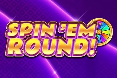 Spin 'Em Round - Slot Playtech | RTP N/A | MisterTopCasino