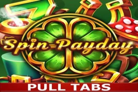 Spin Payday Pull Tabs - Slot ABXplay | RTP N/A | MisterTopCasino