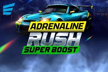 Adrenaline Rush Super Boost - Slot Evoplay | RTP N/A | MisterTopCasino