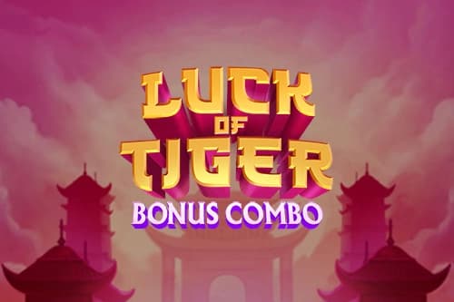 Luck of Tiger: Bonus Combo - Slot NetGame | RTP N/A | MisterTopCasino