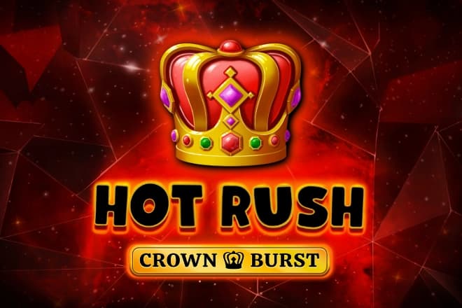 Hot Rush Crown Burst - Slot REDSTONE | RTP N/A | MisterTopCasino