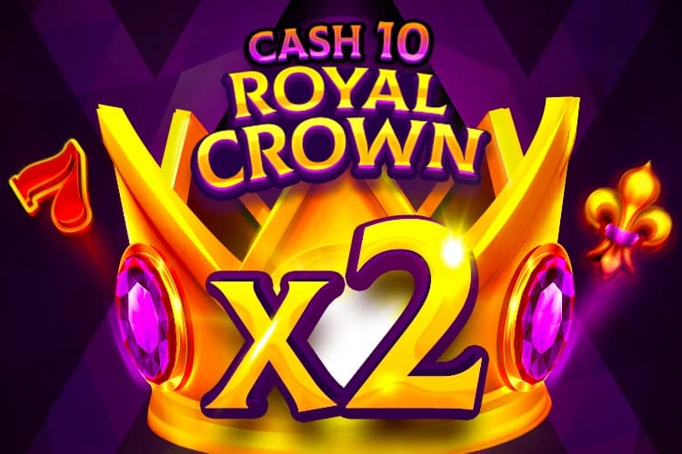 Cash 10 Royal Crown - Slot 7777 gaming | RTP N/A | MisterTopCasino