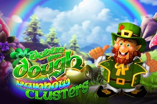 Dublin Your Dough: Rainbow Clusters - Slot Rival | RTP N/A | MisterTopCasino
