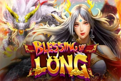 Blessing of Long - Slot UU Slots | RTP N/A | MisterTopCasino