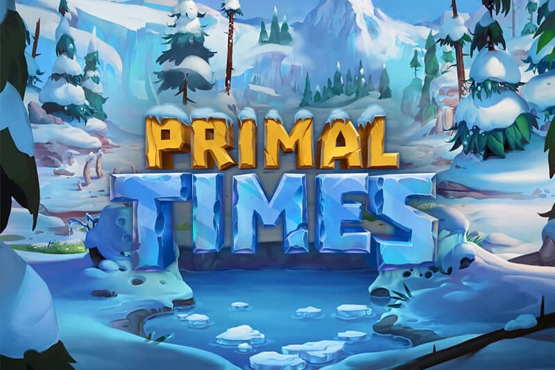 Primal Times - Slot Relax Gaming | RTP N/A | MisterTopCasino