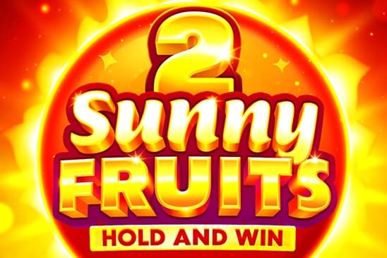 Sunny Fruits 2: Hold and Win - Slot Playson | RTP N/A | MisterTopCasino