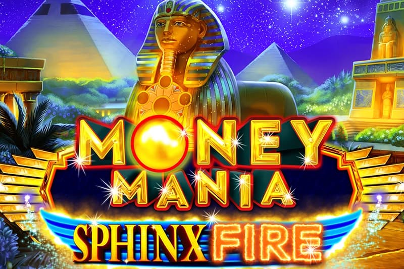 Money Mania Sphinx Fire - Slot IGT | RTP N/A | MisterTopCasino