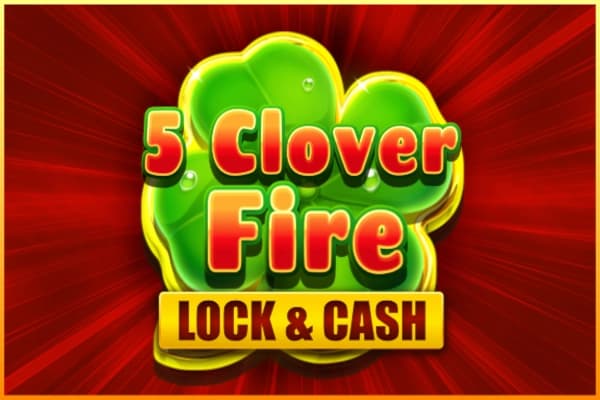 5 Clover Fire Lock & Cash - Slot REDSTONE | RTP N/A | MisterTopCasino