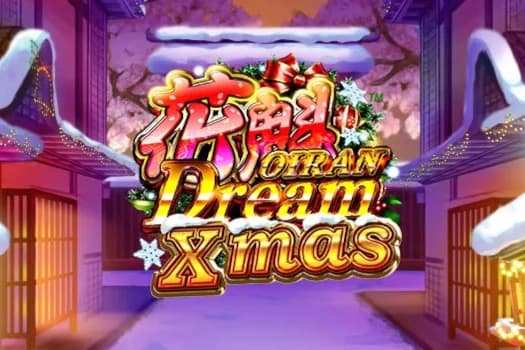 Oiran Dream Xmas - Slot Win Fast | RTP N/A | MisterTopCasino
