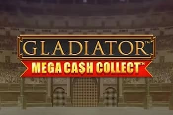 Gladiator: Mega Cash Collect - Slot Playtech | RTP N/A | MisterTopCasino