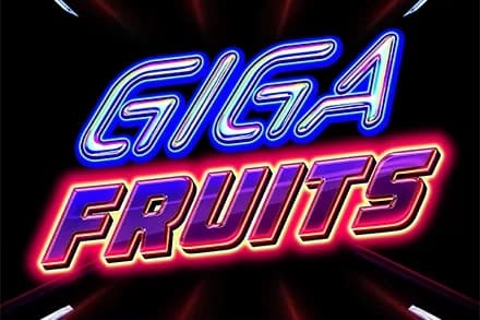 Giga Fruits - Slot Genii | RTP N/A | MisterTopCasino