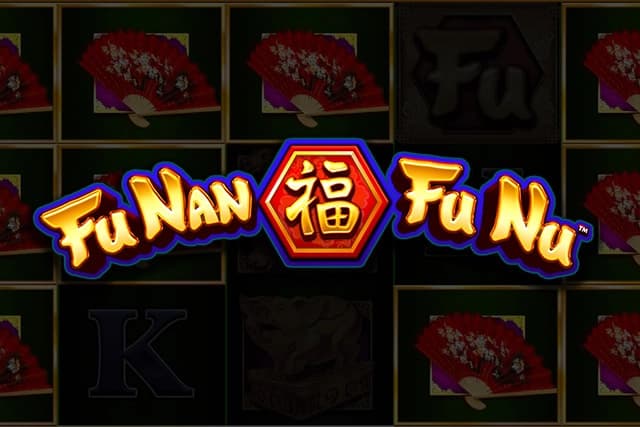 Fu Nan Fu Nu - Slot AGS | RTP 95.89% | MisterTopCasino