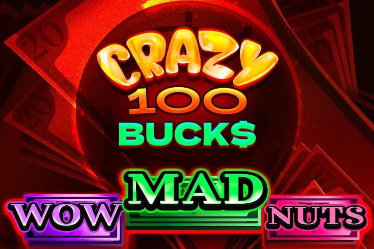 Crazy 100 Bucks - Slot 7777 gaming | RTP N/A | MisterTopCasino