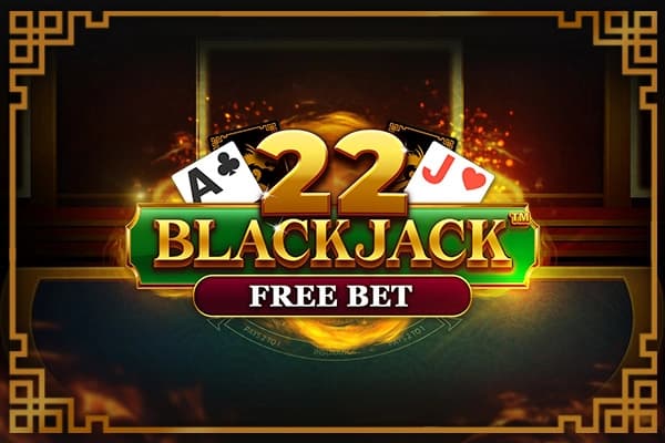 22 Blackjack - Free Bet - Slot Dragon Gaming | RTP N/A | MisterTopCasino