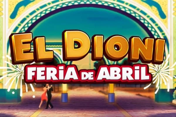 El Dioni Feria de Abril - Slot MGA | RTP N/A | MisterTopCasino
