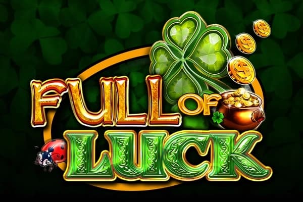 Full of Luck - Slot CT Interactive | RTP N/A | MisterTopCasino