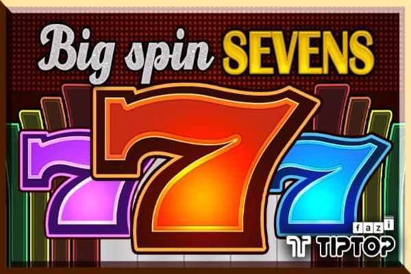 Big Spin Sevens - Slot Tiptop | RTP N/A | MisterTopCasino