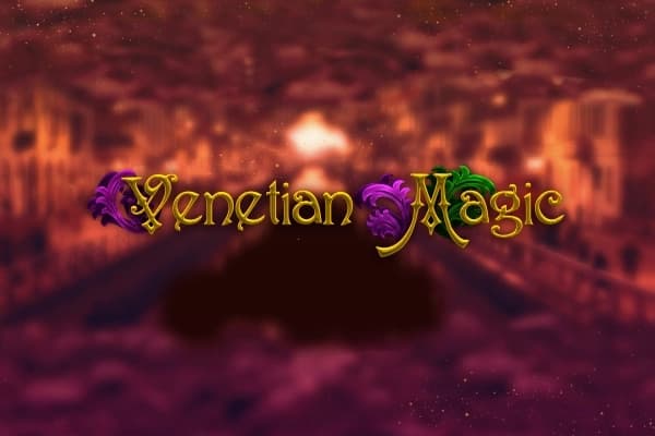 Venetian Magic - Slot Mascot Gaming | RTP N/A | MisterTopCasino