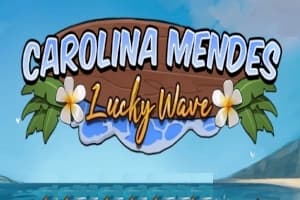 Carolina Mendes Lucky Wave - Slot MGA | RTP N/A | MisterTopCasino