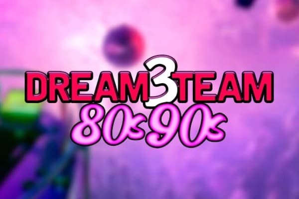 Dream3Team 80s - 90s - Slot MGA | RTP N/A | MisterTopCasino