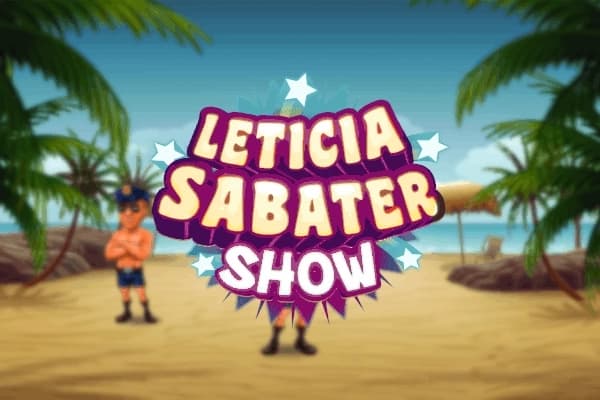 Leticia Sabater Show - Slot MGA | RTP N/A | MisterTopCasino