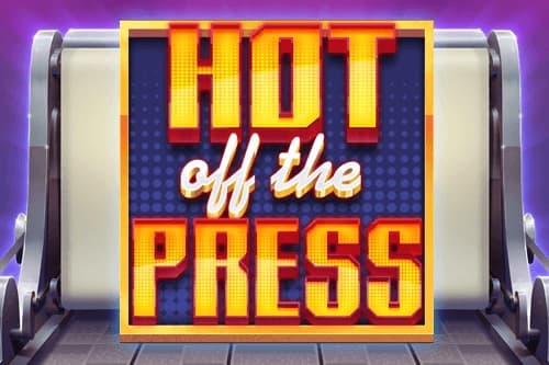 Hot off the Press - Slot Eyecon | RTP N/A | MisterTopCasino