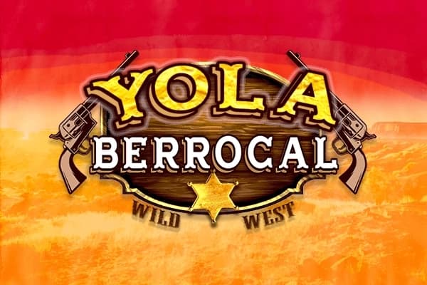 Yola Berrocal Wild West - Slot MGA | RTP N/A | MisterTopCasino