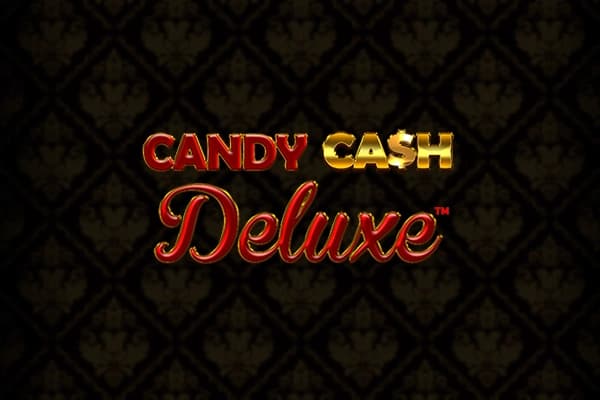 Candy Cash Deluxe - Slot Mobilots | RTP N/A | MisterTopCasino