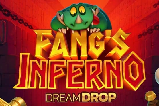 Fang's Inferno Dream Drop - Slot Relax Gaming | RTP N/A | MisterTopCasino