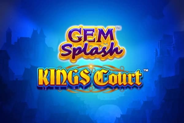 Gem Splash Kings Court - Slot Playtech | RTP N/A | MisterTopCasino