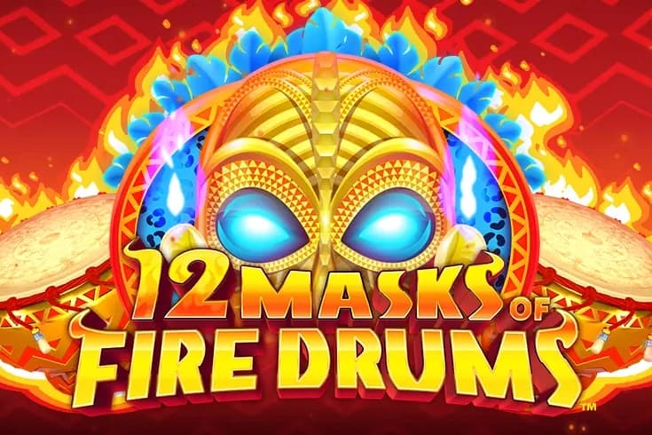 12 Masks of Fire Drums - Slot Gameburger Studios | RTP N/A | MisterTopCasino