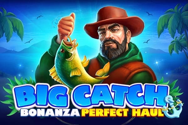 Big Catch Bonanza: Perfect Haul - Slot NetGame | RTP N/A | MisterTopCasino