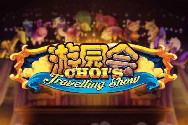 Choi's Travelling Show - Slot Skywind | RTP N/A | MisterTopCasino