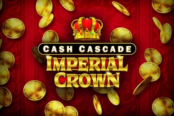 Cash Cascade Imperial Crown - Slot Greentube | RTP N/A | MisterTopCasino