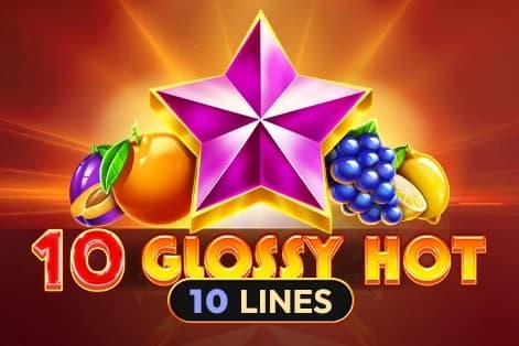 10 Glossy Hot - Slot Amusnet | RTP N/A | MisterTopCasino