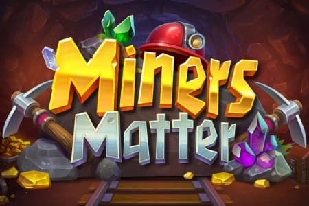 Miners Matter - Slot RAW iGaming | RTP N/A | MisterTopCasino